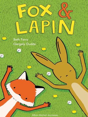 cover image of Fox & lapin--tome 1